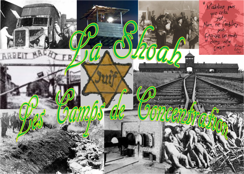 La Shoah, les Camps de Concentration